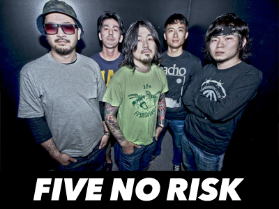 FIVE NO RISK