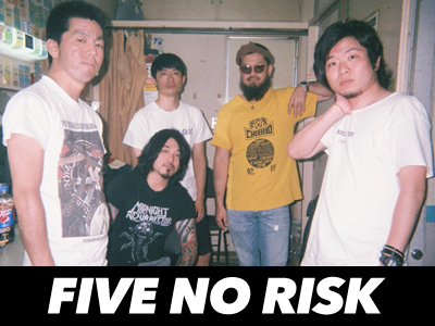 FIVE NO RISK